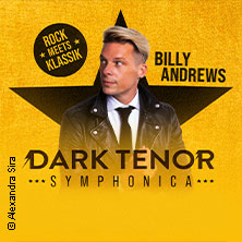 The Dark Tenor - Symphonica - Rock meets Klassik 03.11.2026 Siegerlandhalle