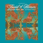An Evening With Band of Horses - Celebrating 20 Years of Everything All The Time