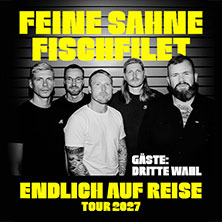 FEINE SAHNE FISCHFILET - Endlich auf Reise - Tour 2027 09.03.2027 Siegerlandhalle