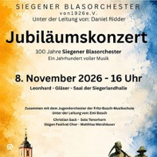 100 Jahre Siegener Blasorchester 08.11.2026 Siegerlandhalle - Leonhard-Gläser-Saal