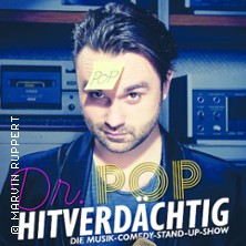 Dr. Pop - Hitverdächtig - Der musikalische Jahresrückblick 06.01.2027 Stadthalle Attendorn